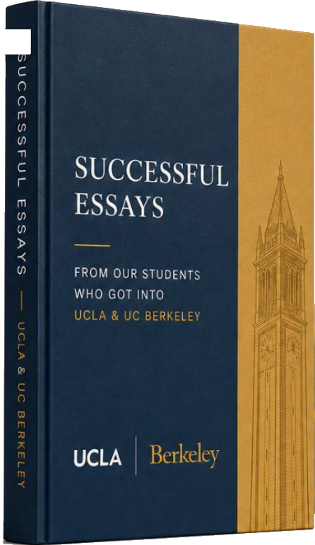 Successful UCLA and Berkeley Essays
